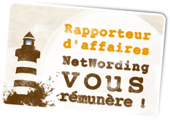 Bouton destiné aux rapporteurs d'affaires, rémunérés par NetWording